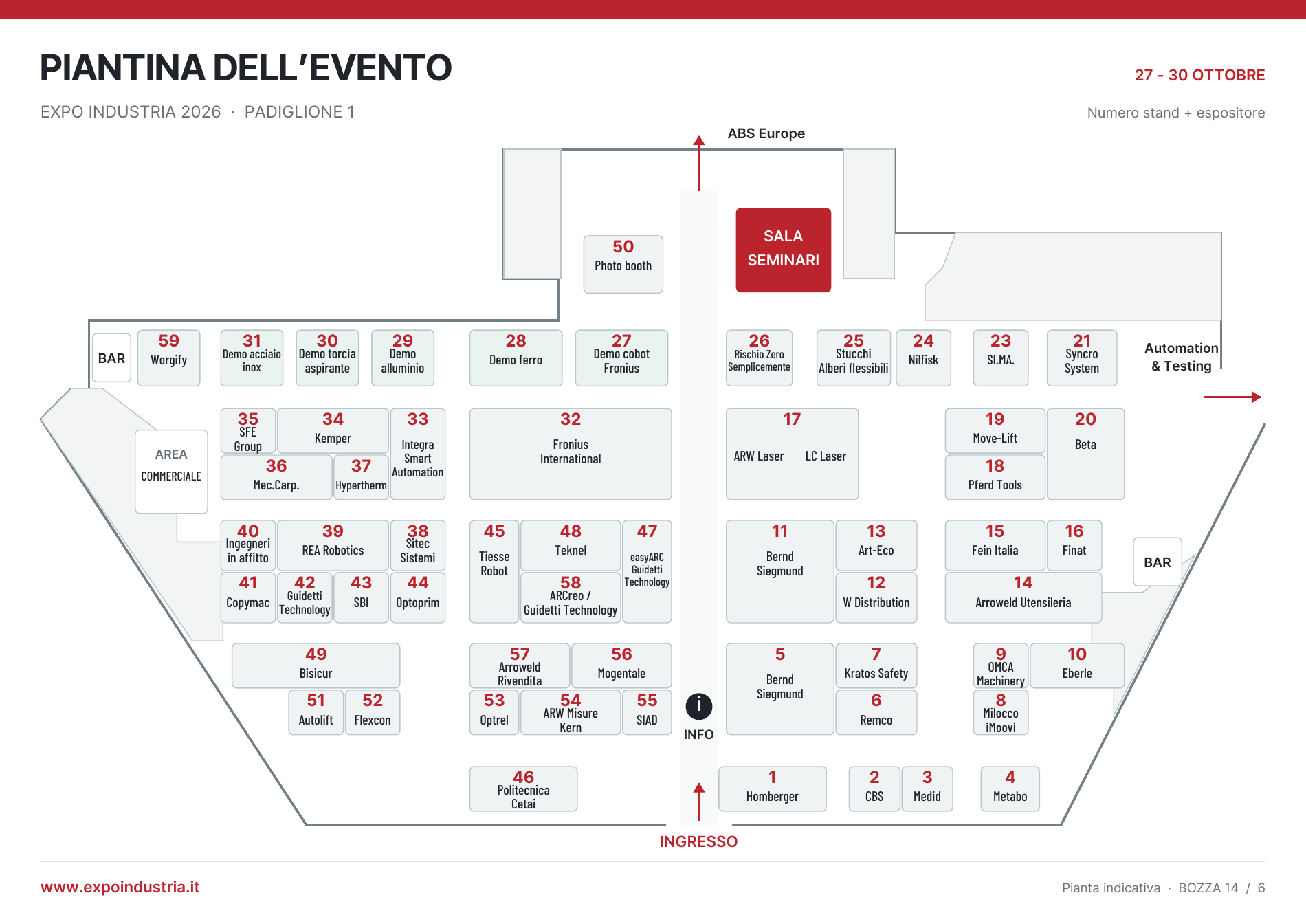 Piantina di Expo Industria: ingresso, sala seminari, stand numerati e due bar
